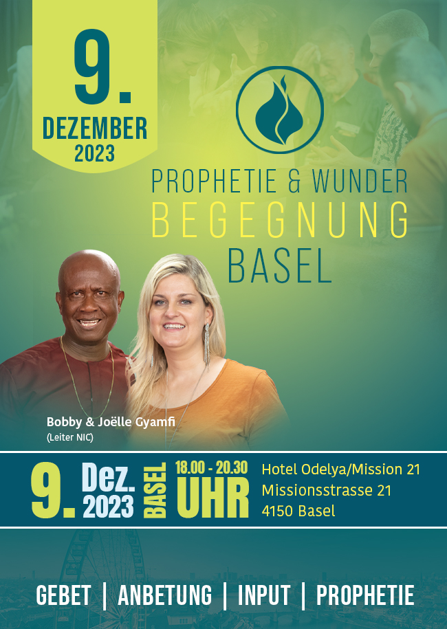 Prophetie & Wunder Begegnung Basel